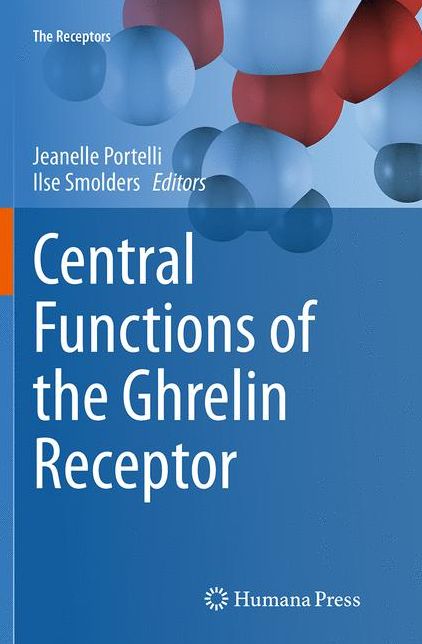 Central Functions of the Ghrelin Receptor