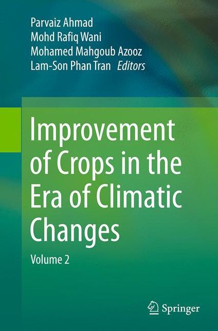 Improvement of Crops in the Era of Climatic Changes: Volume 2