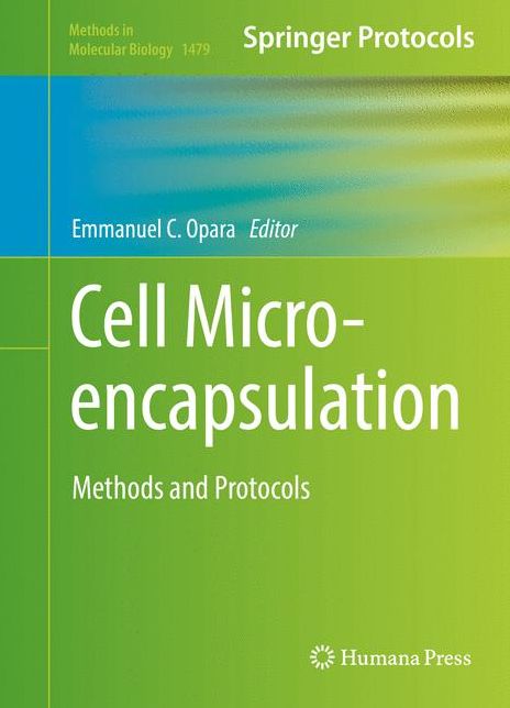 Cell Microencapsulation: Methods and Protocols