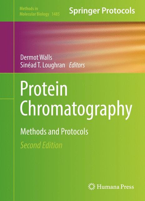 Protein Chromatography: Methods and Protocols