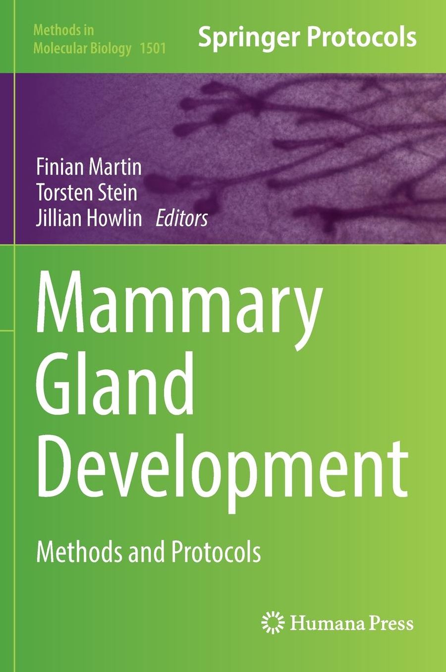 Mammary Gland Development: Methods and Protocols