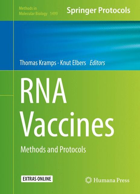 RNA Vaccines: Methods and Protocols