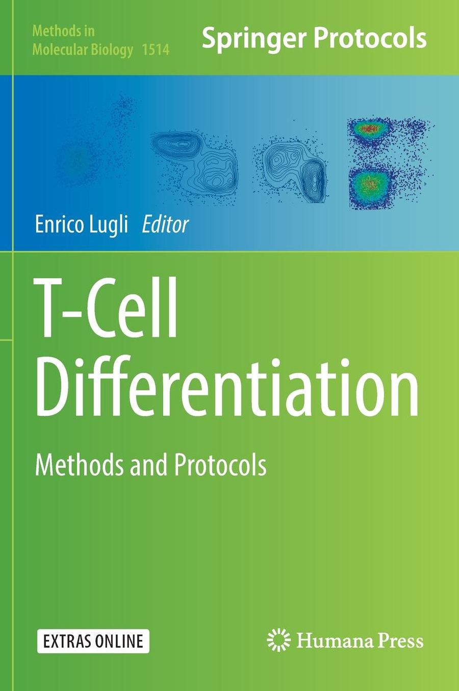 T-Cell Differentiation: Methods and Protocols