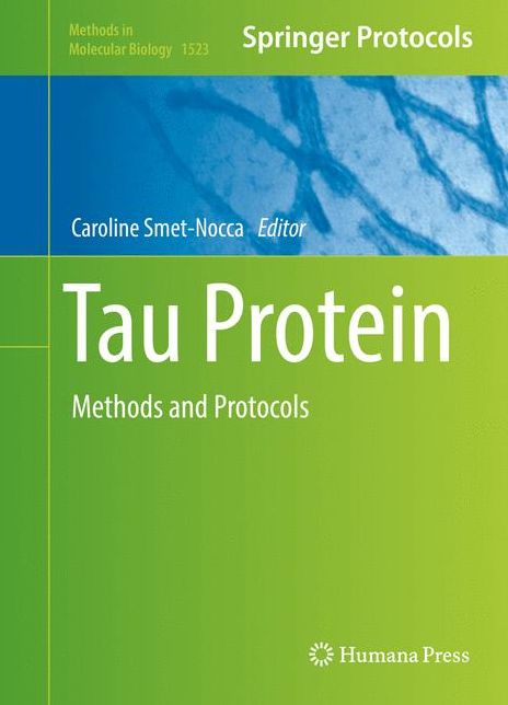Tau Protein: Methods and Protocols