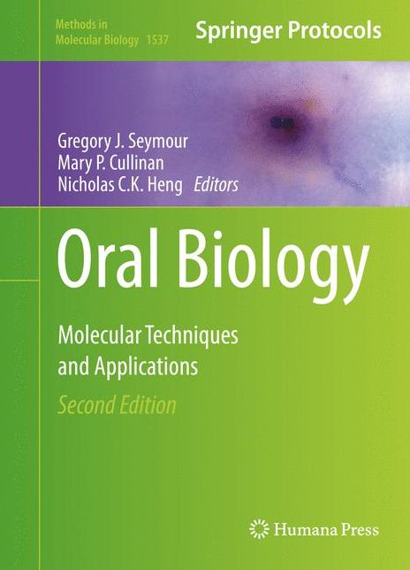 Oral Biology: Molecular Techniques and Applications