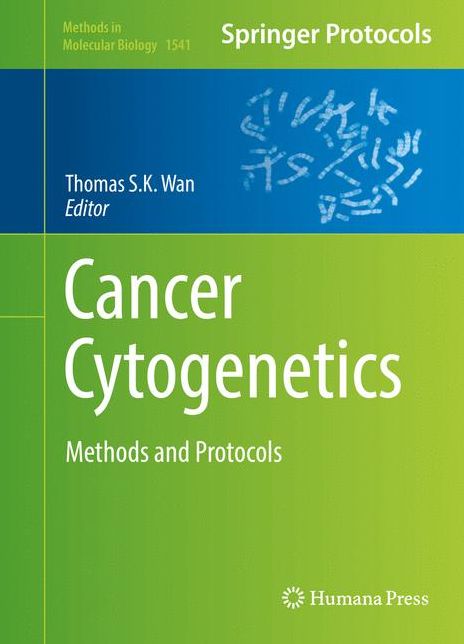 Cancer Cytogenetics: Methods and Protocols