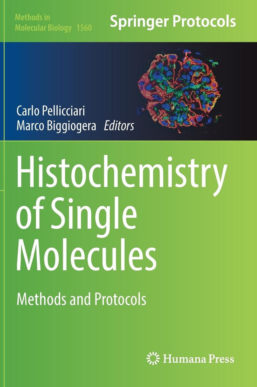 Histochemistry of Single Molecules: Methods and Protocols