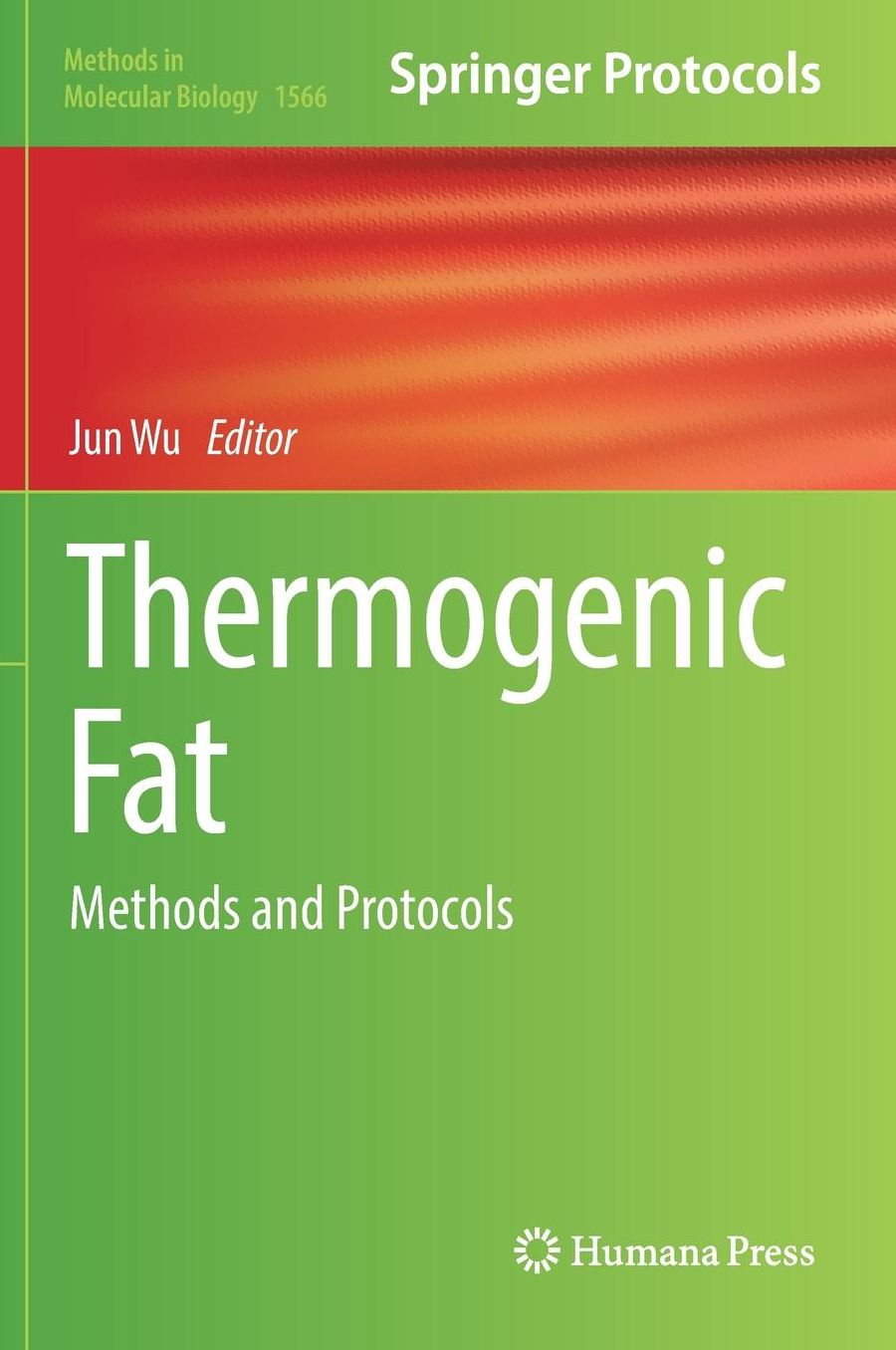 Thermogenic Fat: Methods and Protocols