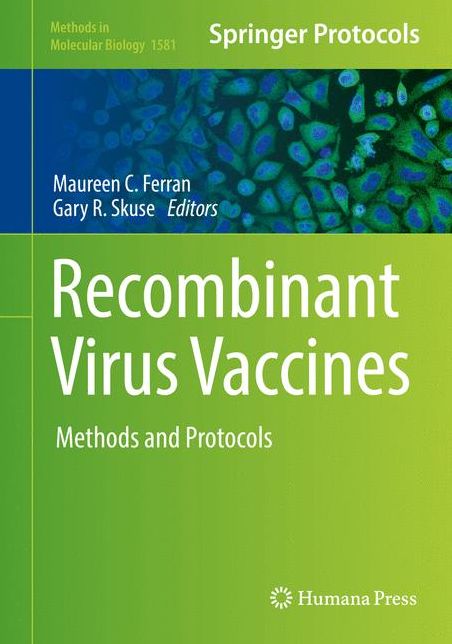 Recombinant Virus Vaccines: Methods and Protocols