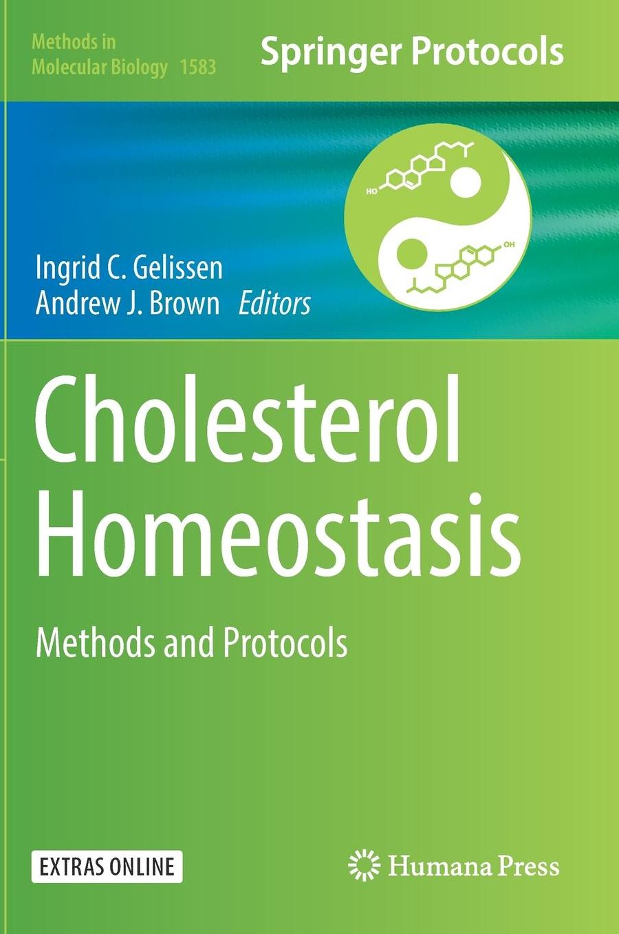 Cholesterol Homeostasis: Methods and Protocols