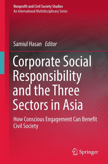 Corporate Social Responsibility and the Three Sectors in Asia: How Conscious Engagement Can Benefit Civil Society
