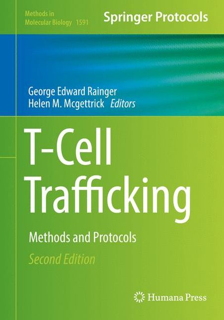 T-Cell Trafficking: Methods and Protocols