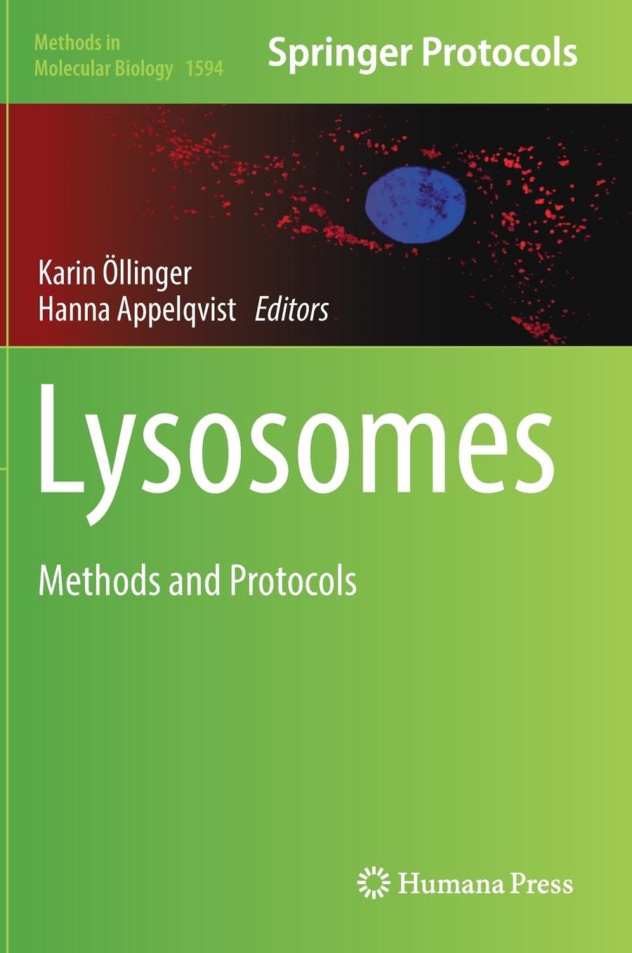 Lysosomes: Methods and Protocols
