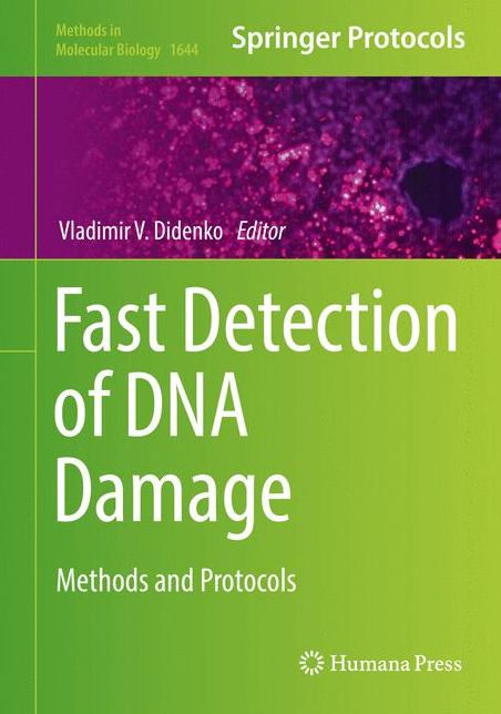 Fast Detection of DNA Damage: Methods and Protocols