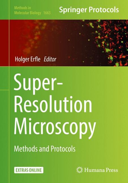 Super-Resolution Microscopy: Methods and Protocols