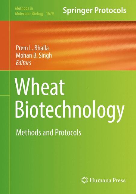 Wheat Biotechnology: Methods and Protocols
