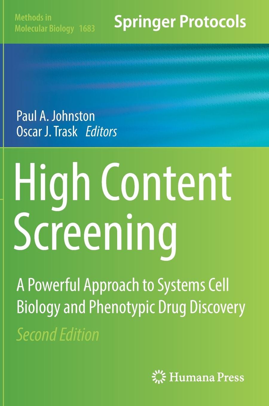 High Content Screening: A Powerful Approach to Systems Cell Biology and Phenotypic Drug Discovery