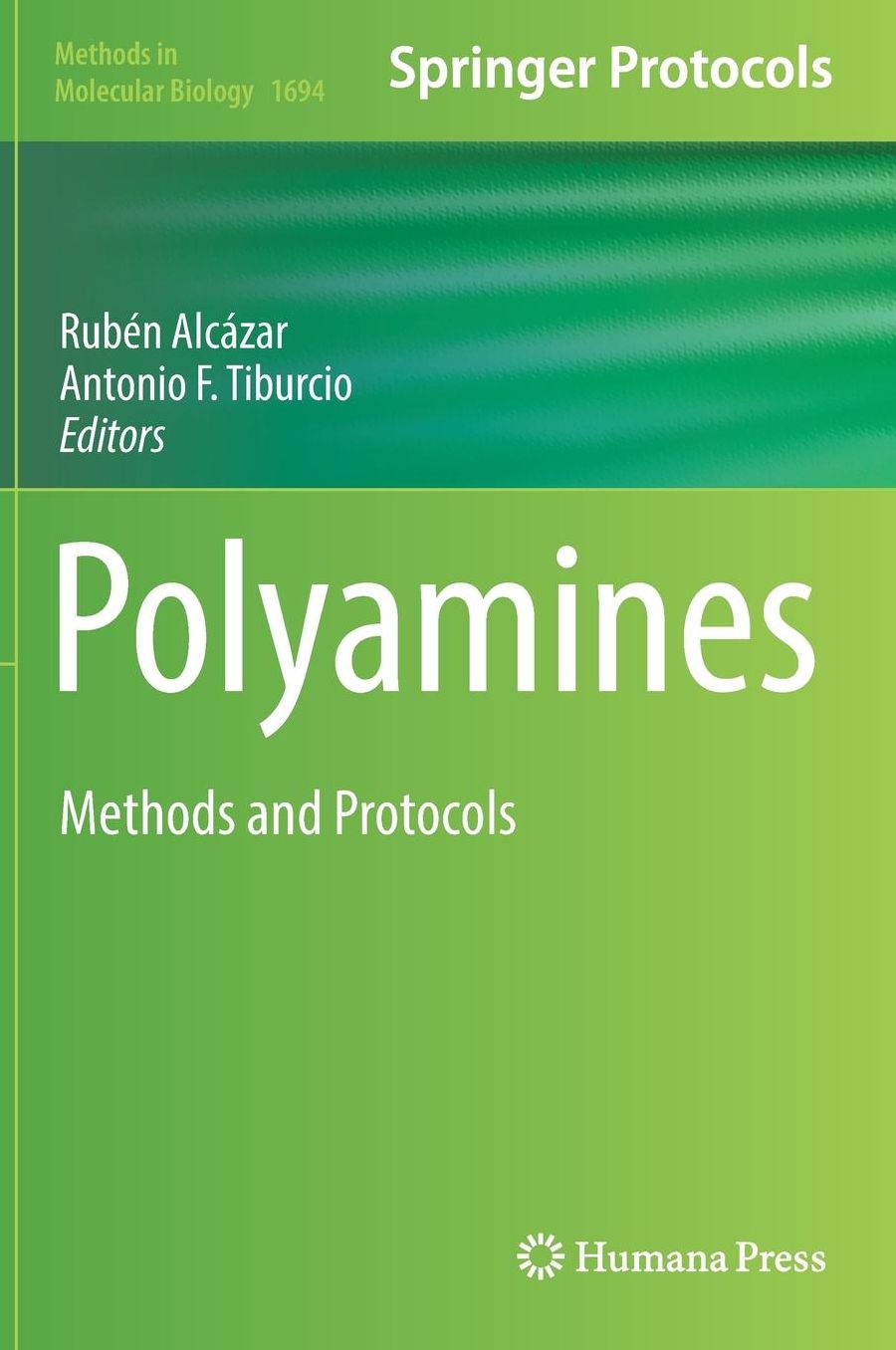 Polyamines: Methods and Protocols