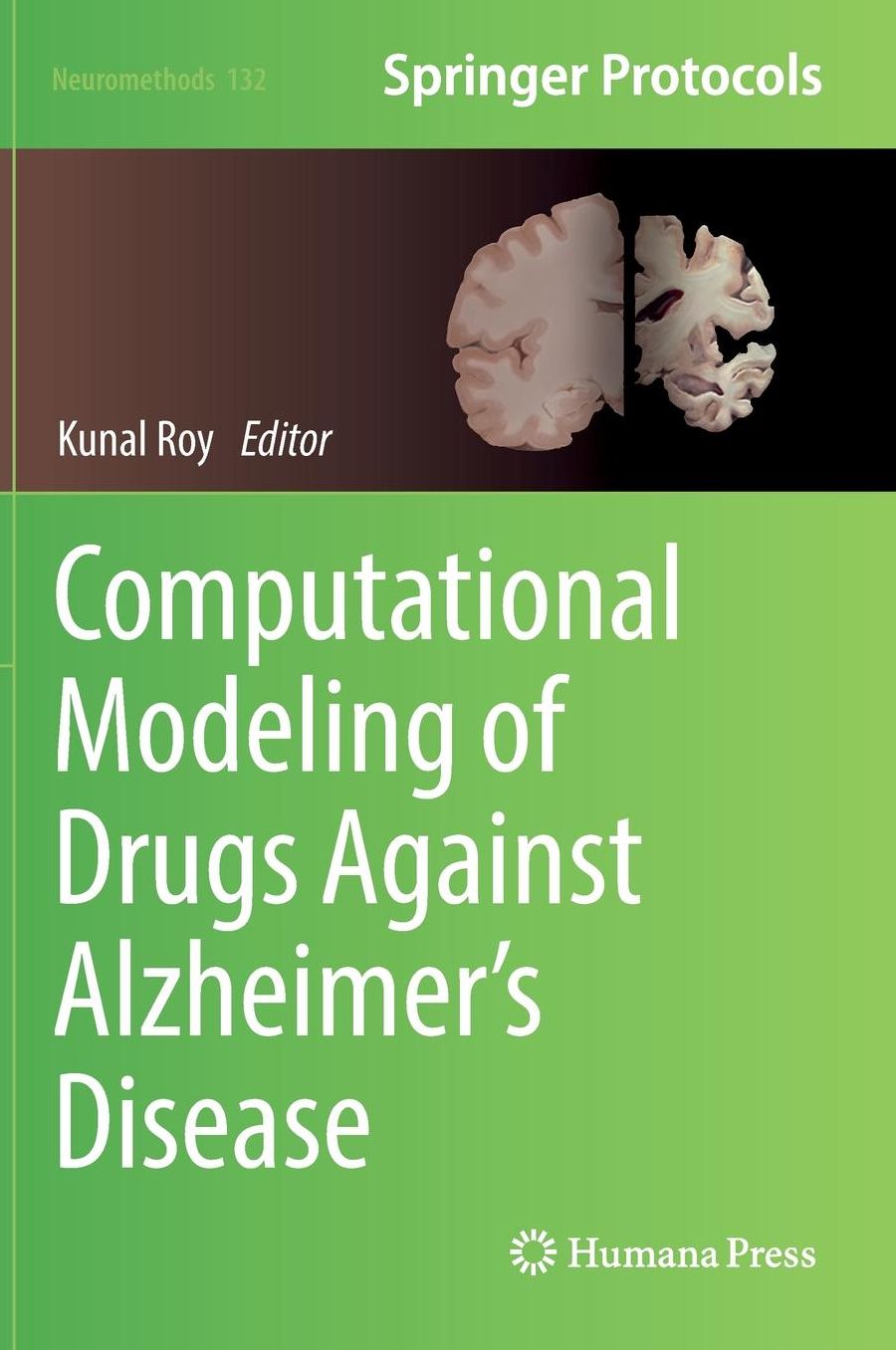 Computational Modeling of Drugs Against Alzheimer's Disease
