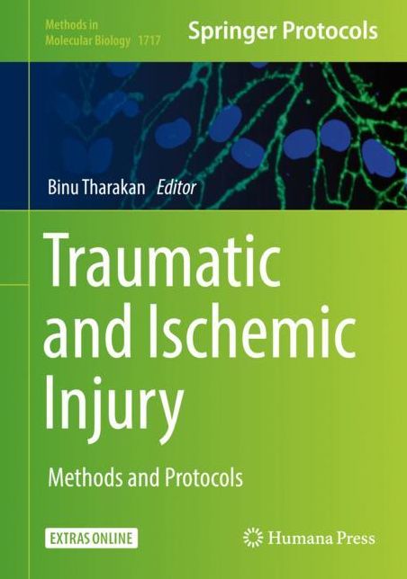 Traumatic and Ischemic Injury: Methods and Protocols