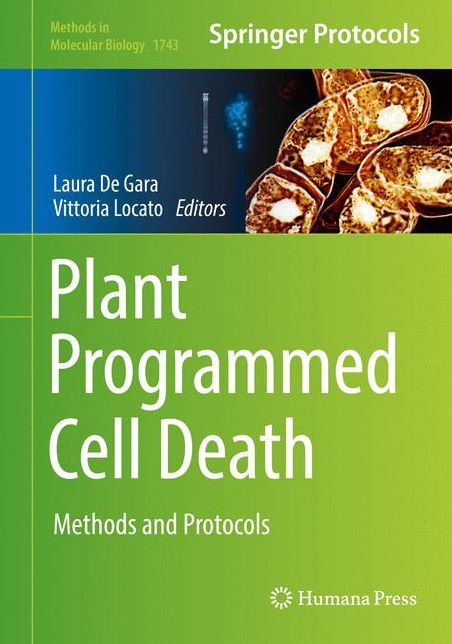 Plant Programmed Cell Death: Methods and Protocols