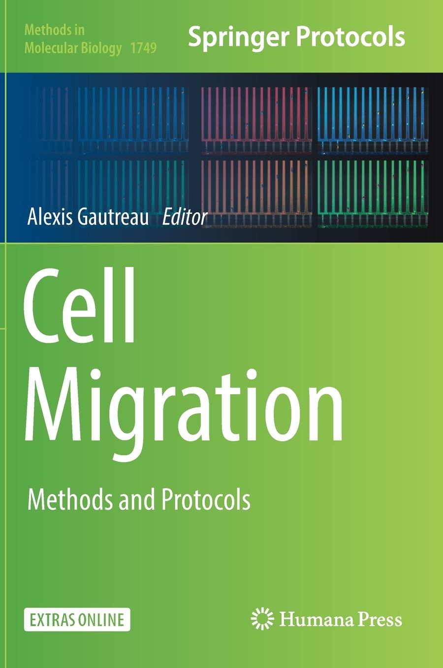 Cell Migration: Methods and Protocols