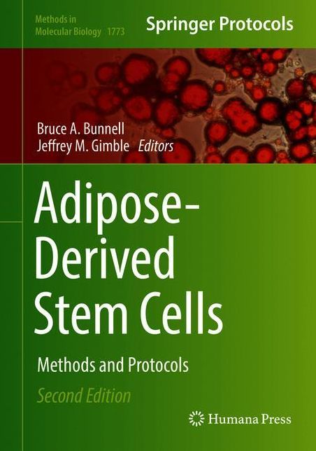 Adipose-Derived Stem Cells: Methods and Protocols