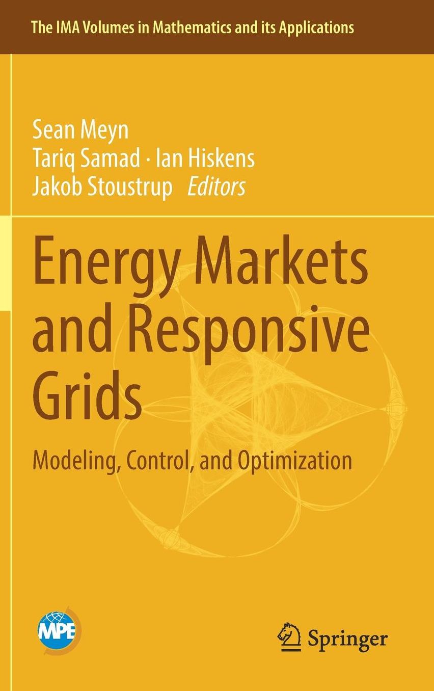 Energy Markets and Responsive Grids: Modeling, Control, and Optimization