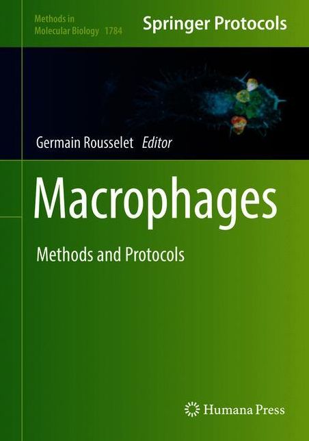 Macrophages: Methods and Protocols