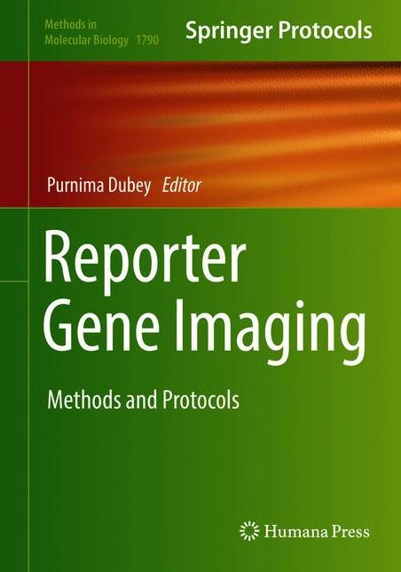 Reporter Gene Imaging: Methods and Protocols