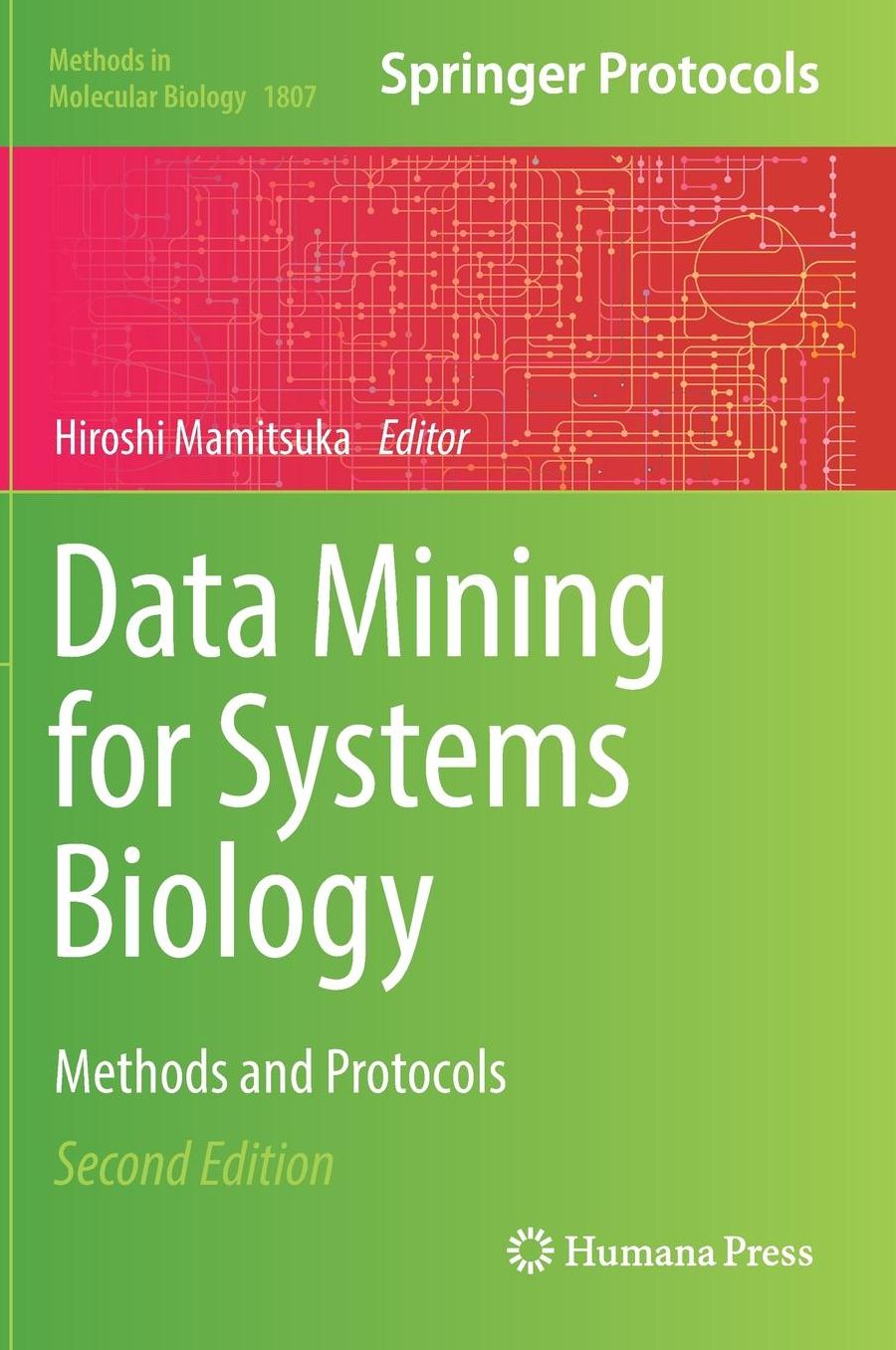 Data Mining for Systems Biology: Methods and Protocols
