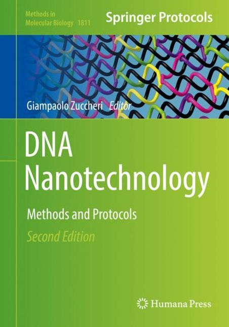 DNA Nanotechnology: Methods and Protocols