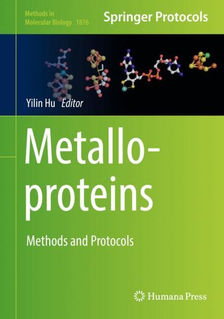 Metalloproteins: Methods and Protocols