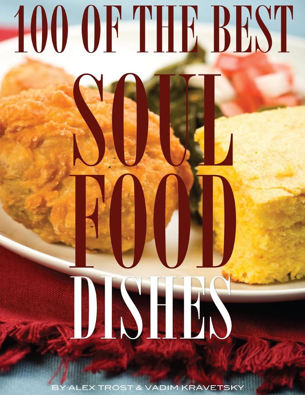 100 of the Best Soul Food Dishes