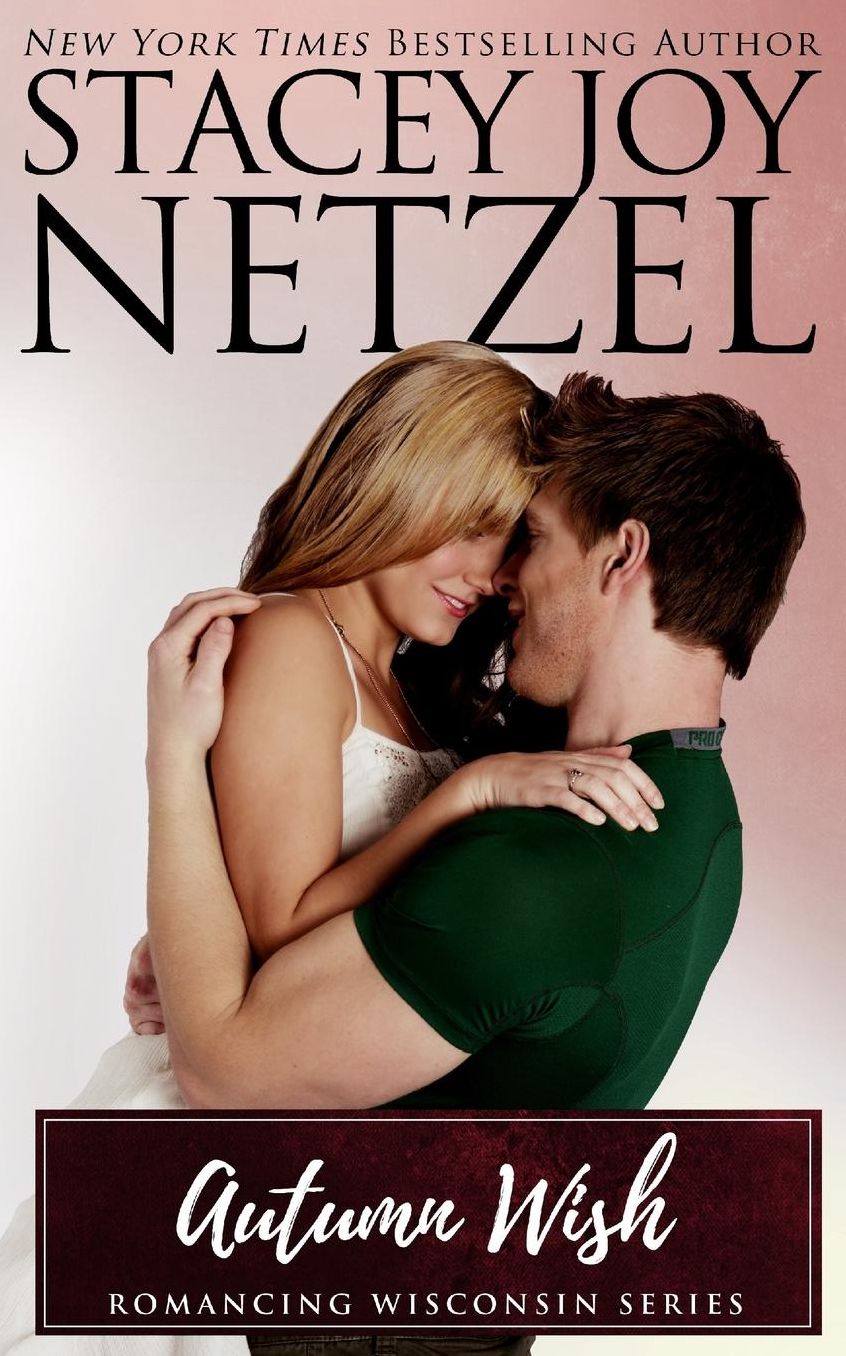Autumn Wish (Romancing Wisconsin Series #5)