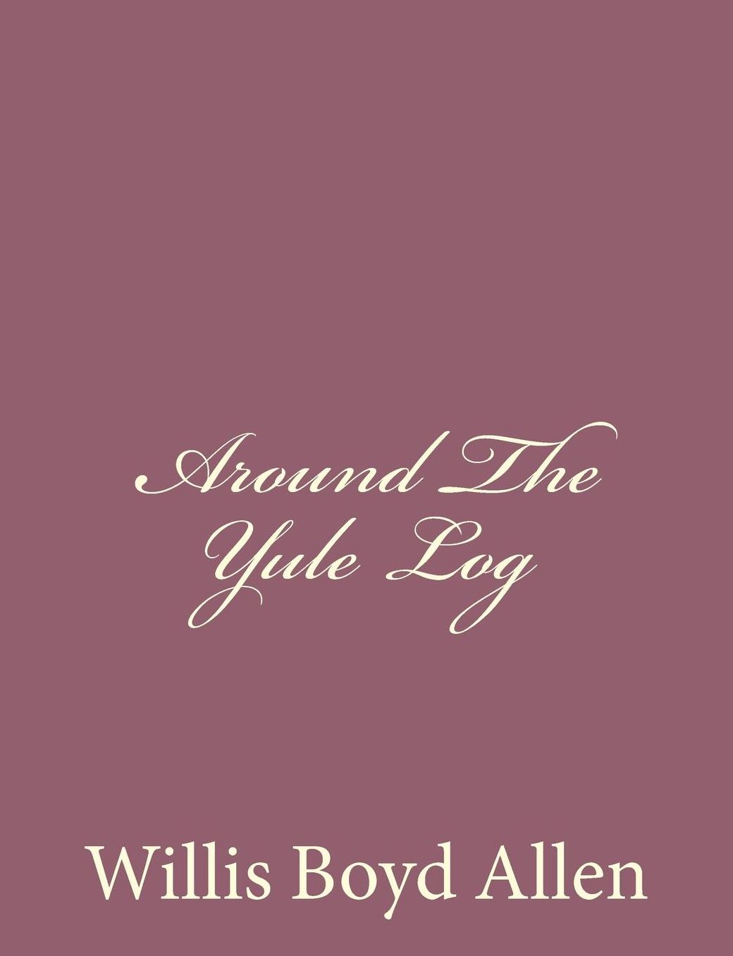 Around The Yule Log