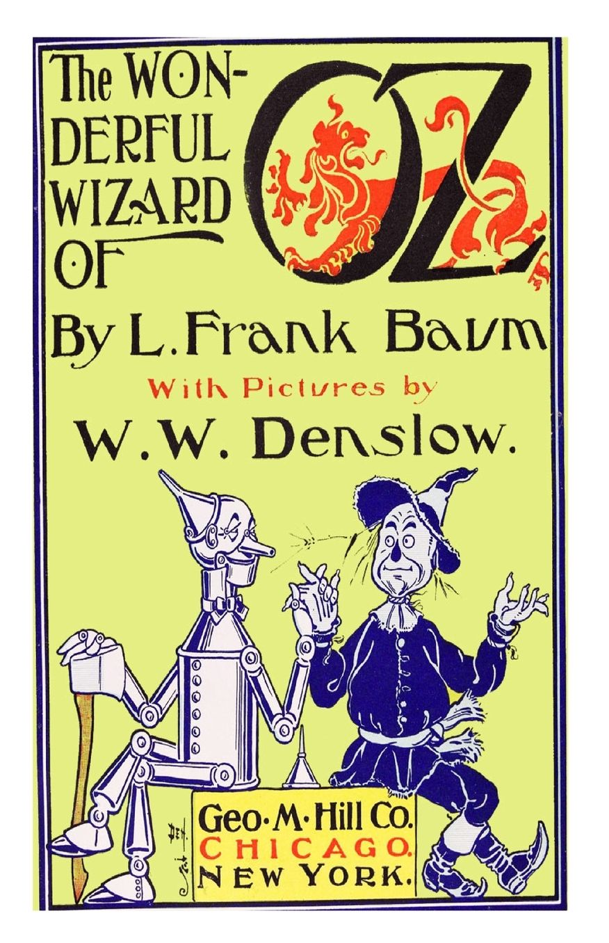 The Wonderful Wizard Of Oz [Illustrated]