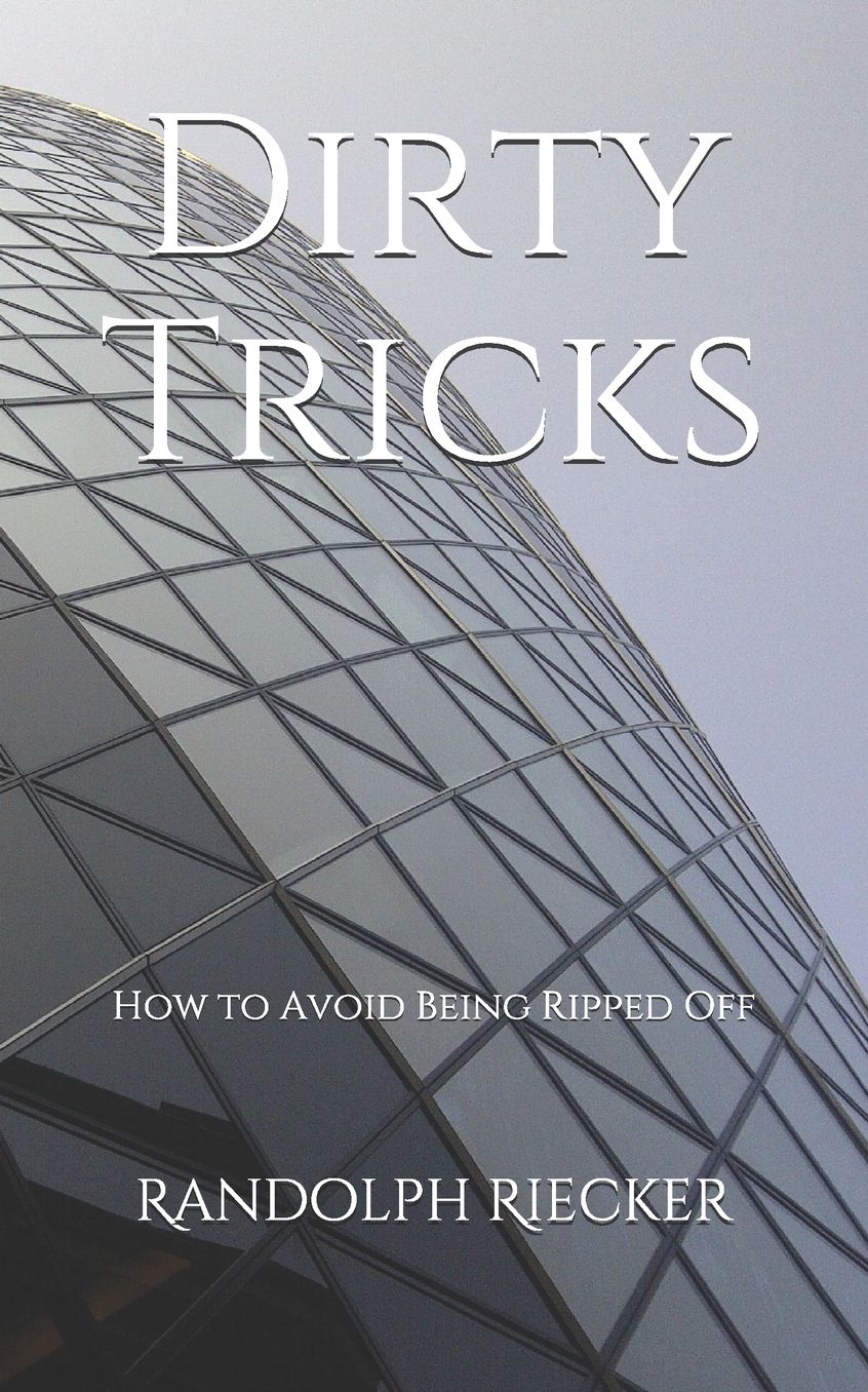 Dirty Tricks: How to Avoid Being Ripped Off