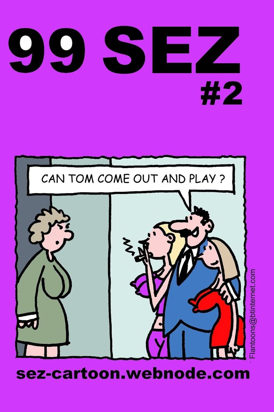 99 Sez #2: 99 Great and Funny Cartoons about Sex and Relationships.