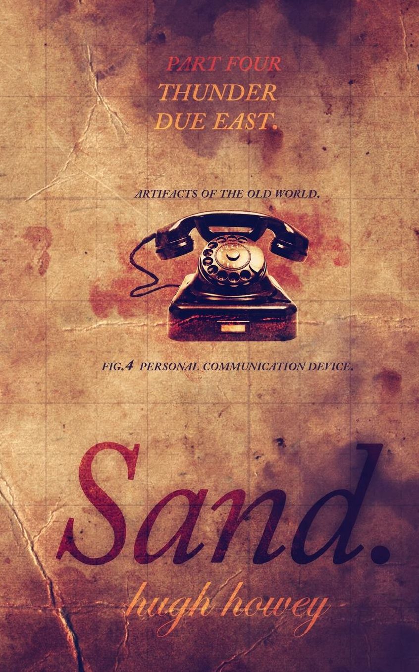 Sand Part 4: Thunder Due East