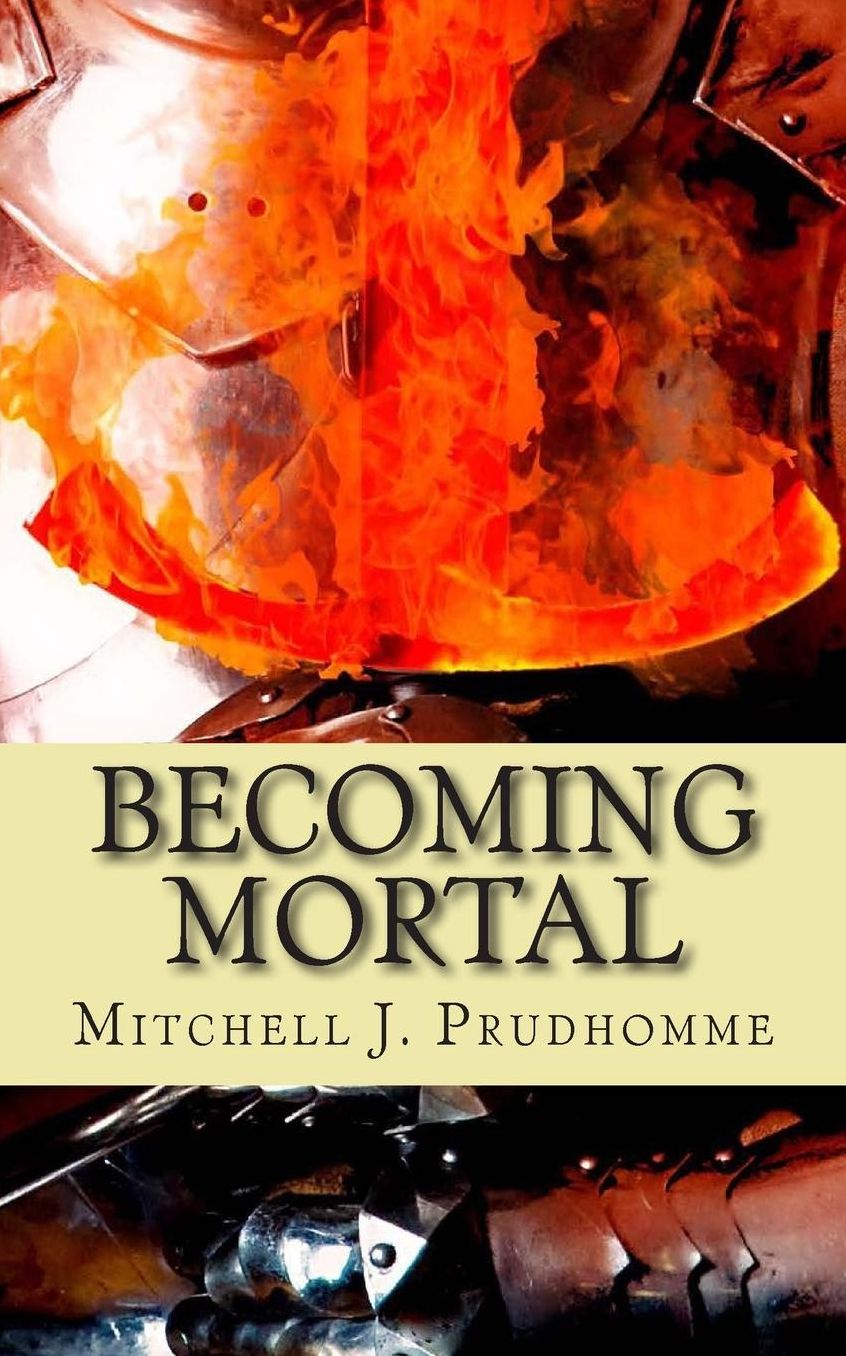 Becoming Mortal