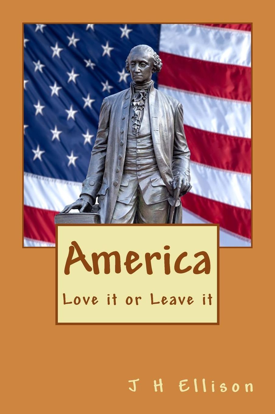 America: Love it or Leave it