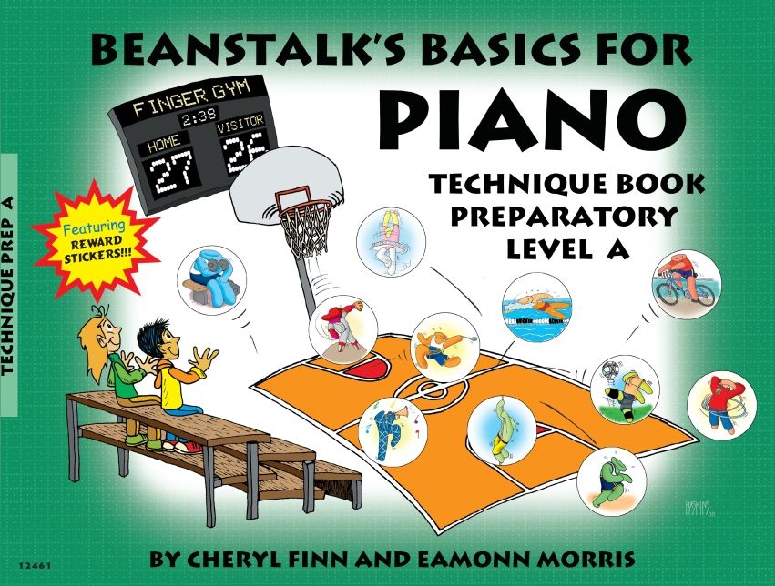 Beanstalk's Basics for Piano: Technique Book Preparatory Book a