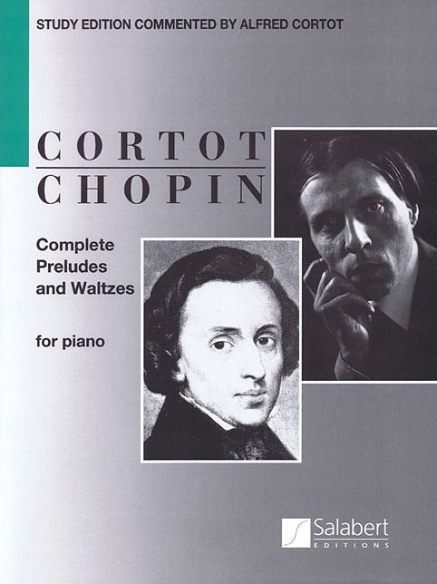 Complete Preludes and Waltzes for Piano: ed. Alfred Cortot