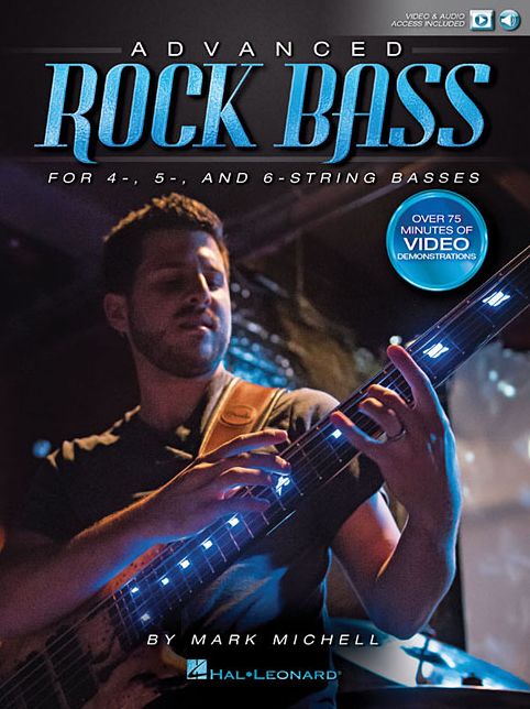 Advanced Rock Bass: for 4-, 5- and 6-String Basses