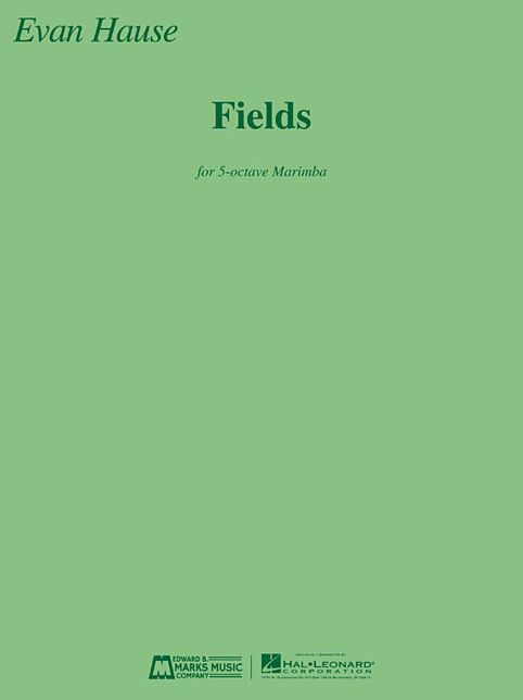 Fields: for 5-Octave Marimba