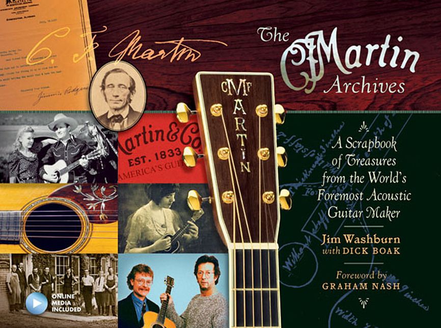 The Martin Archives: A Scrapbook of Artifacts, Treasures, and Inside Information