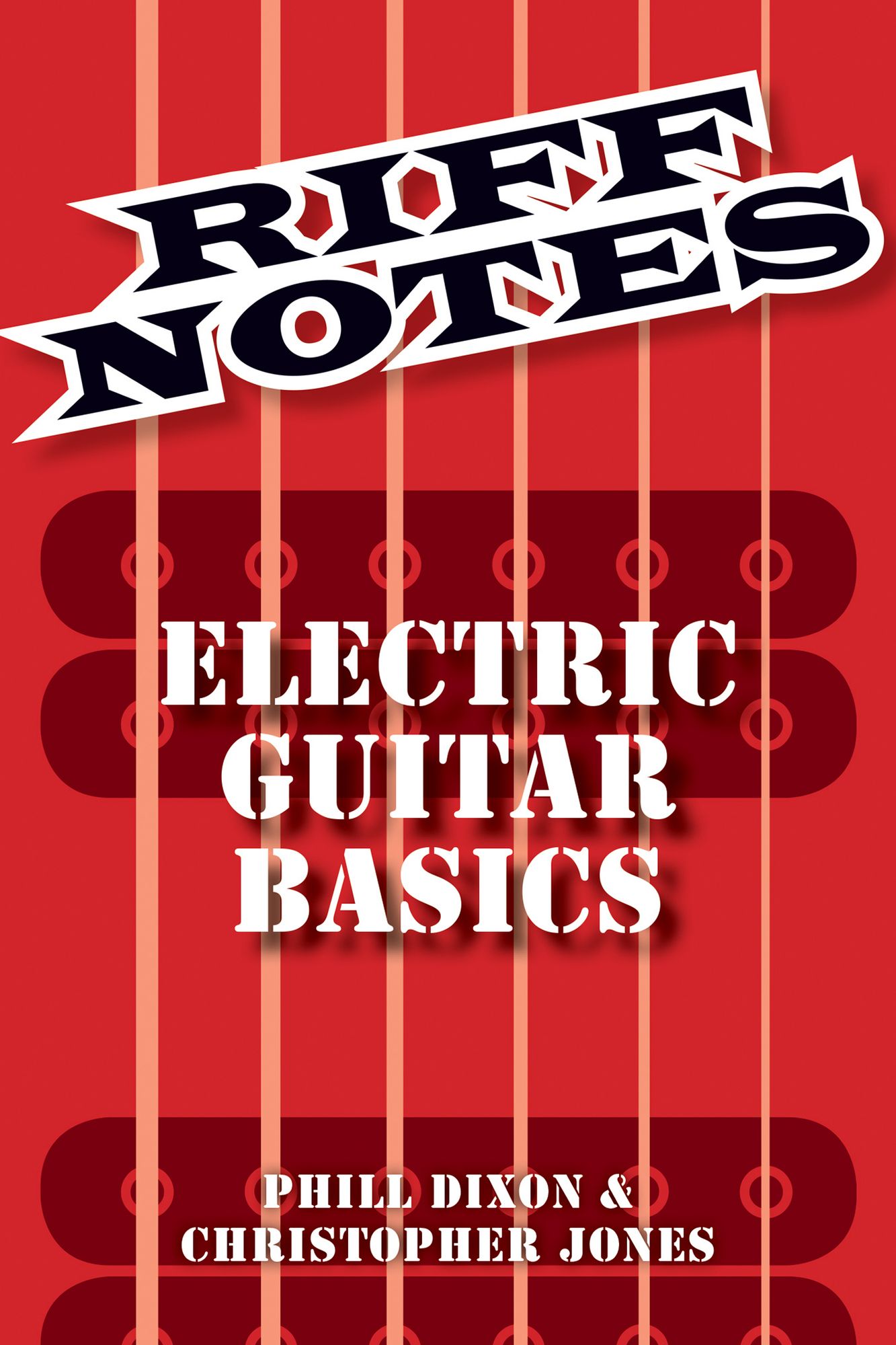 Riff Notes: Electric Guitar Basics