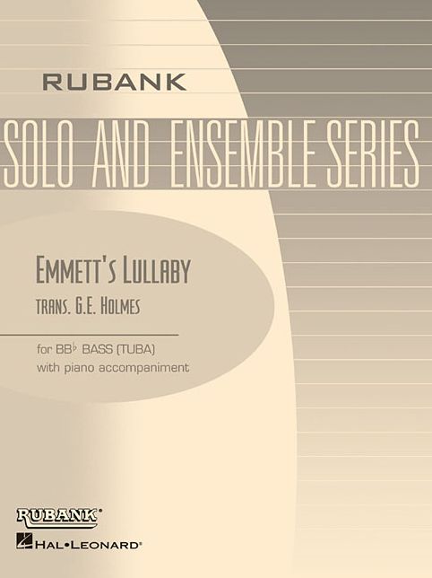 Emmett's Lullaby: Tuba Solo in C (B.C.) with Piano - Grade 4