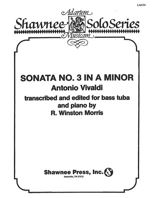 Sonata No. 3 in A Minor: Tuba in C (B.C.) and Piano